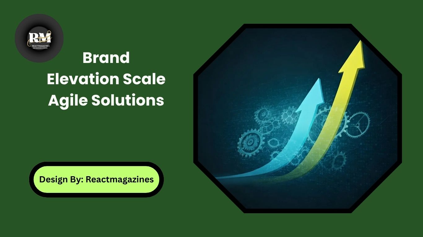 Brand Elevation Scale Agile Solutions