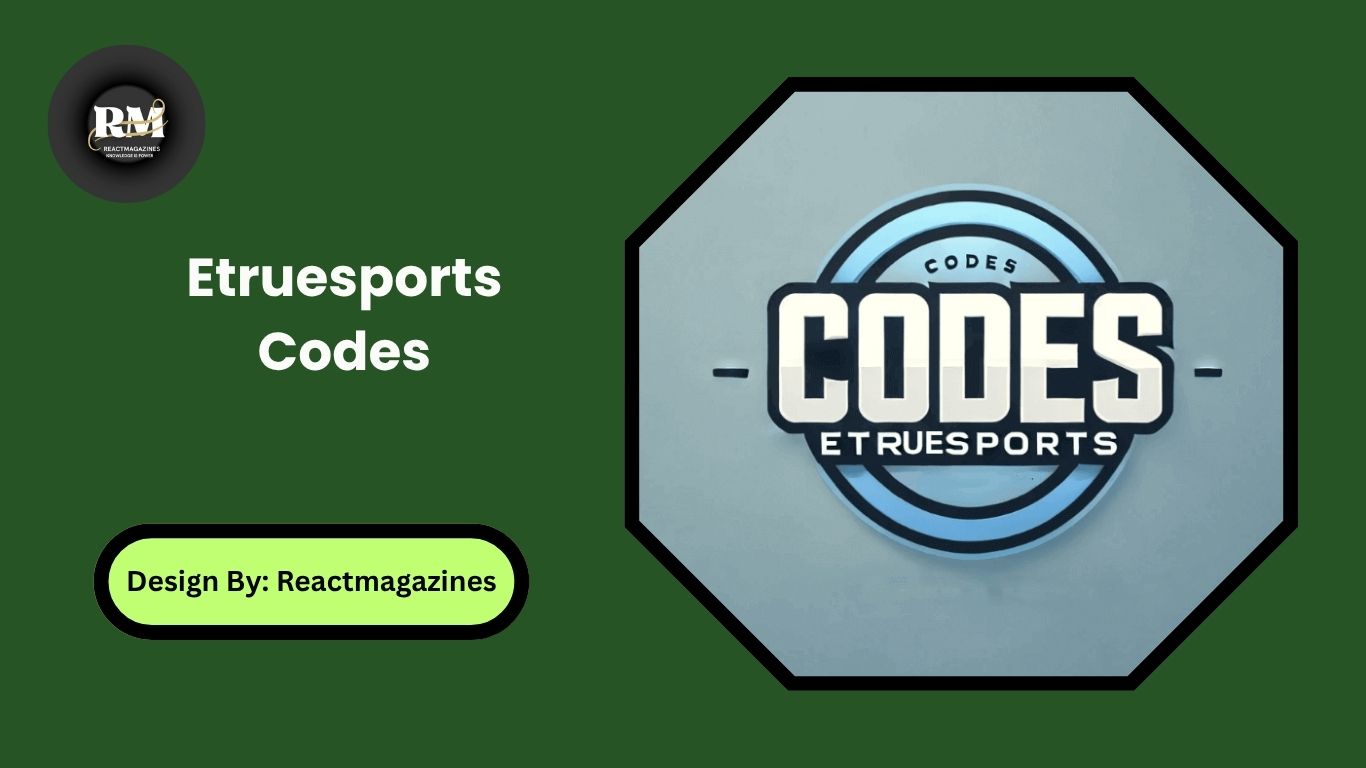 Etruesports Codes